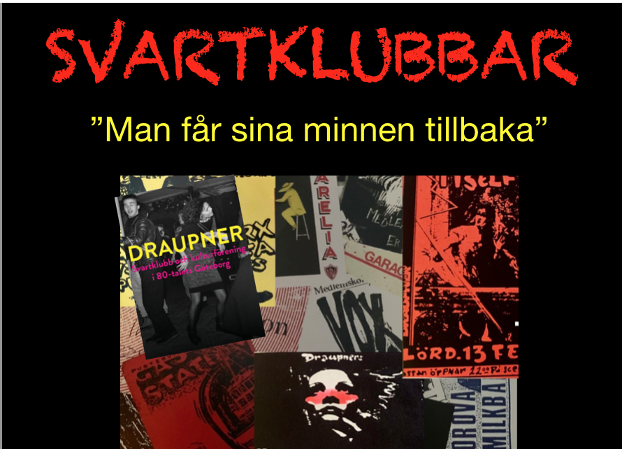Bild till evenamnget Svartklubbarnas tid i Göteborg
